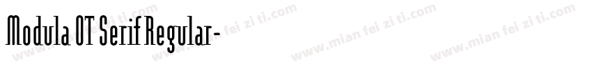 Modula OT Serif Regular字体转换